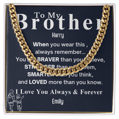 To My Brother . Always and forever